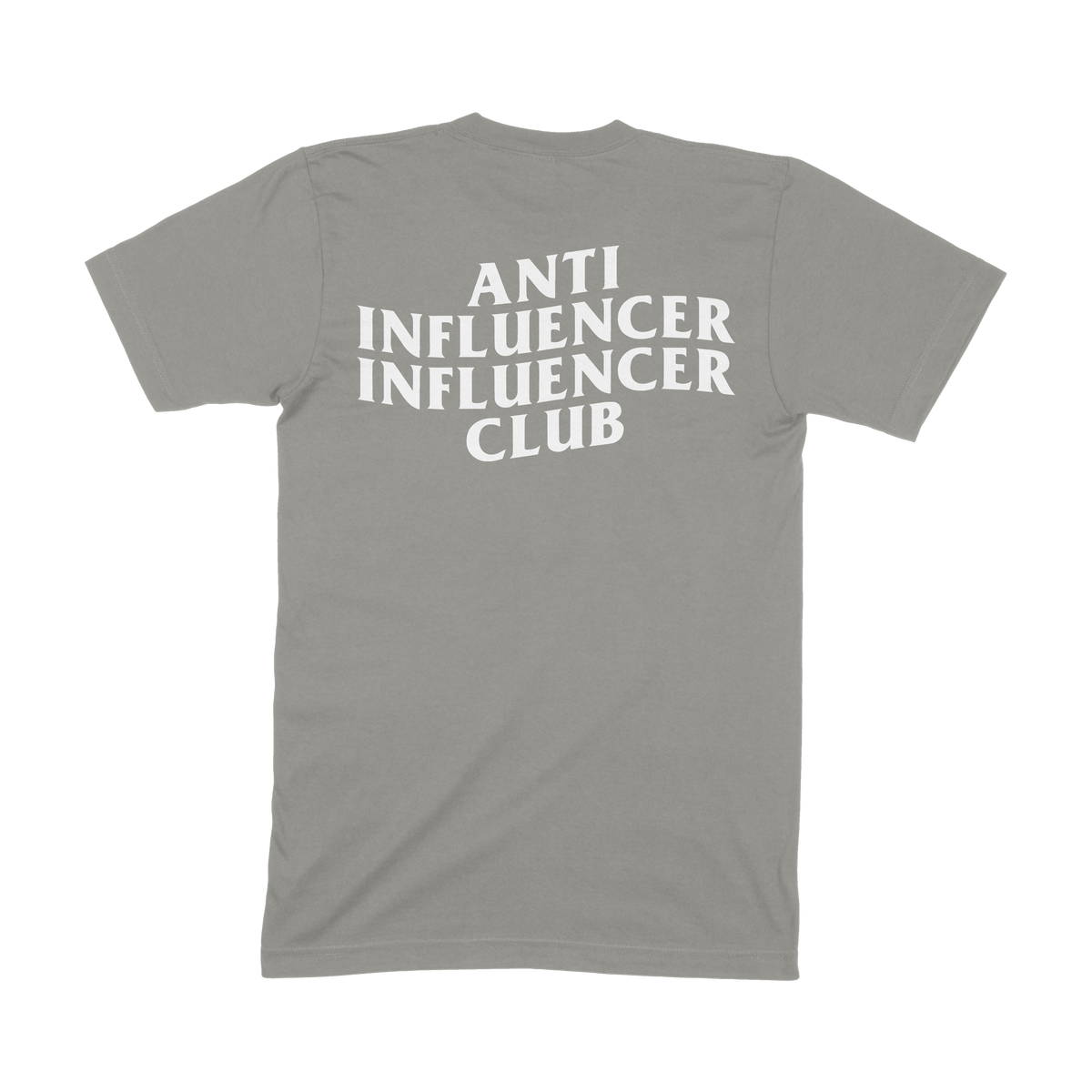 Anti Influencer - T Shirt