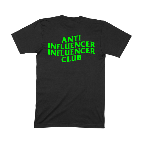 Anti Influencer - T Shirt